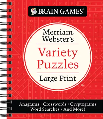 Juegos de ingenio - Merriam-Webster's Variety Puzzles Large Print: Anagramas, crucigramas, criptogramas, sopas de letras y mucho más. - Brain Games - Merriam-Webster's Variety Puzzles Large Print: Anagrams, Crosswords, Cryptograms, Word Searches, and More!