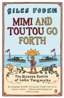 Mimi and Toutou Go Forth - La extraña batalla del lago Tanganica - Mimi and Toutou Go Forth - The Bizarre Battle of Lake Tanganyika