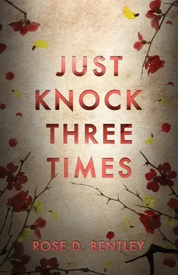 Sólo Golpea Tres Veces - Just Knock Three Times