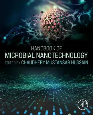 Manual de nanotecnología microbiana - Handbook of Microbial Nanotechnology