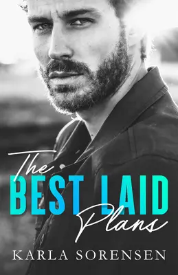 Los mejores planes - The Best Laid Plans