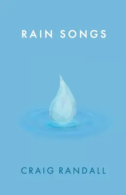 Canciones de lluvia - Rain Songs