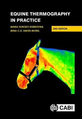 La termografía equina en la práctica - Equine Thermography in Practice