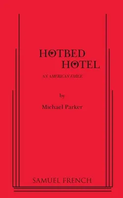 Hotel Hotbed - Hotbed Hotel