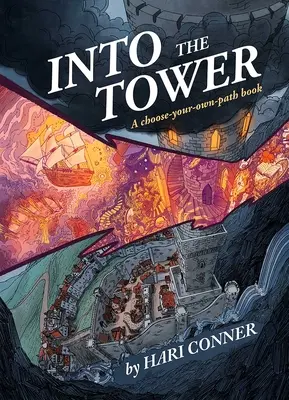 En la Torre: Un libro para elegir tu propio camino - Into the Tower: A Choose-Your-Own-Path Book