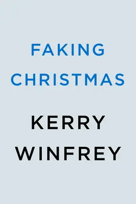 Fingir la Navidad - Faking Christmas
