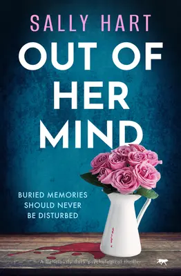 Out of Her Mind: Un Thriller Psicológico Deliciosamente Oscuro - Out of Her Mind: A Deliciously Dark Psychological Thriller