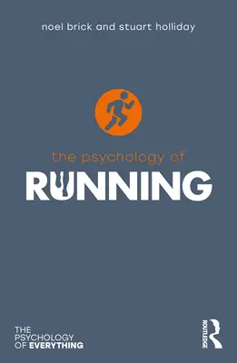 La psicología del corredor - The Psychology of Running