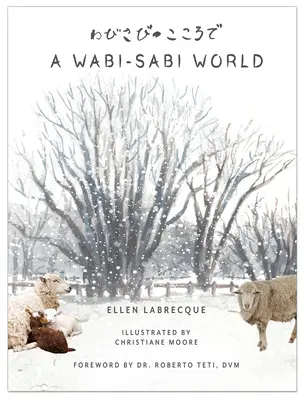 Un mundo wabi-sabi - A Wabi-Sabi World