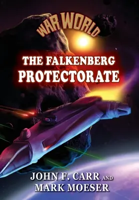 Mundo de guerra: El Protectorado de Falkenberg - War World: The Falkenberg Protectorate