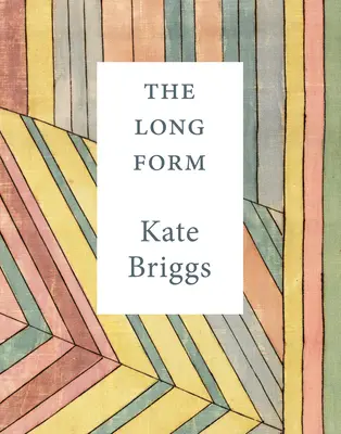 La Forma Larga - The Long Form