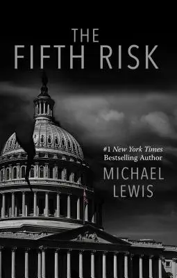 El quinto riesgo - The Fifth Risk