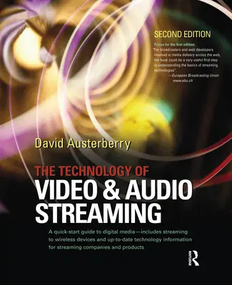 La tecnología del streaming de vídeo y audio - The Technology of Video and Audio Streaming