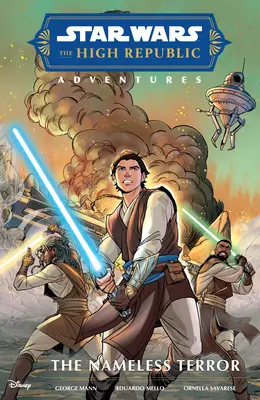 Star Wars: Las aventuras de la Alta República--El terror sin nombre - Star Wars: The High Republic Adventures--The Nameless Terror