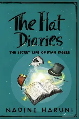 THE HAT DIARIES(TM) La vida secreta de Ryan Rigbee - THE HAT DIARIES(TM) The Secret Life of Ryan Rigbee