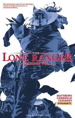 The Lone Ranger Omnibus Volumen 1 - The Lone Ranger Omnibus Volume 1