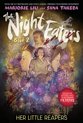 Los Devoradores de la Noche: Sus Pequeñas Parcas (Los Comedores de la Noche Libro #2) - The Night Eaters: Her Little Reapers (the Night Eaters Book #2)