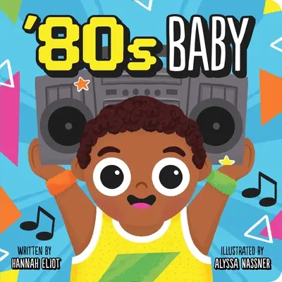 Bebé de los 80 - '80s Baby