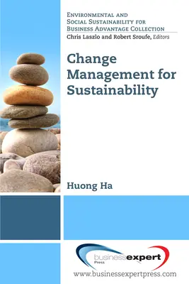 Gestión del cambio para la sostenibilidad - Change Management for Sustainability