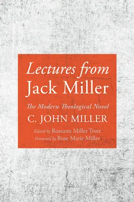 Conferencias de Jack Miller - Lectures from Jack Miller