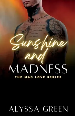 Sol y locura - Sunshine and Madness