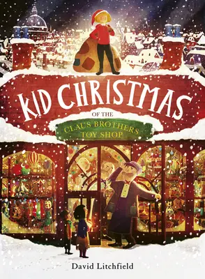 Kid Christmas: De la juguetería de los hermanos Claus - Kid Christmas: Of the Claus Brothers Toy Store