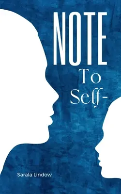 Nota para uno mismo - Note To Self-