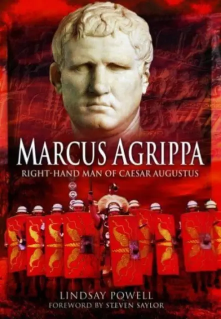 Marco Agripa: mano derecha de César Augusto - Marcus Agrippa: Right-Hand Man of Caesar Augustus