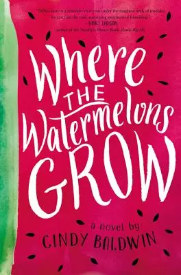 Donde crecen las sandías - Where the Watermelons Grow