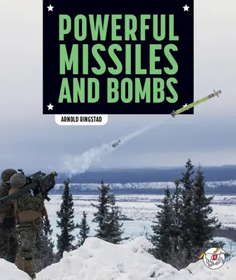 Misiles y bombas potentes - Powerful Missiles and Bombs