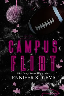 Campus Flirt- Special Edition: Una colección de romances deportivos para nuevos adultos de amigos a amantes - Campus Flirt- Special Edition: A Friends-to-Lovers New Adult College Sports Romance