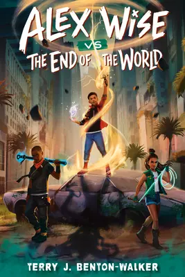 Alex Wise contra el fin del mundo - Alex Wise vs. the End of the World