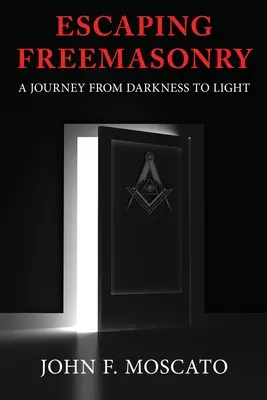 Escapar de la masonería - Escaping Freemasonry