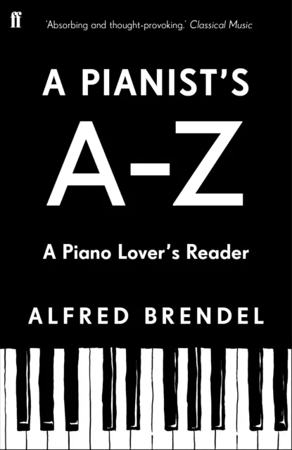 Pianist's A-Z - Un lector amante del piano - Pianist's A-Z - A piano lover's reader