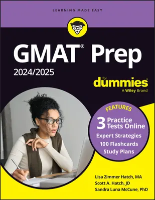 GMAT Prep 2024/2025 para Dummies con práctica en línea (GMAT Focus Edition) - GMAT Prep 2024/2025 for Dummies with Online Practice (GMAT Focus Edition)