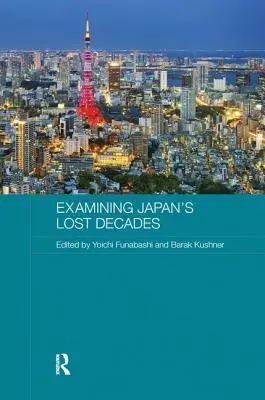 Las décadas perdidas de Japón - Examining Japan's Lost Decades