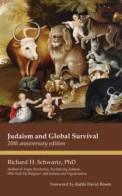 Judaísmo y supervivencia global: Edición 20 aniversario - Judaism and Global Survival: 20th Anniversary Edition