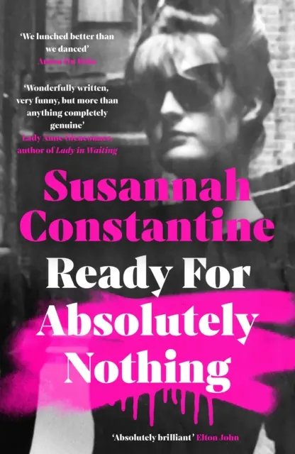 Ready For Absolutely Nothing - 'Si te gusta Lady in Waiting de Anne Glenconner, te gustará esto' The Times - Ready For Absolutely Nothing - 'If you like Lady in Waiting by Anne Glenconner, you'll like this' The Times