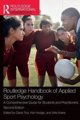 Routledge Handbook of Applied Sport Psychology: Una guía completa para estudiantes y profesionales - Routledge Handbook of Applied Sport Psychology: A Comprehensive Guide for Students and Practitioners
