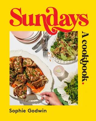 Domingos: Un libro de cocina - Sundays: A Cookbook