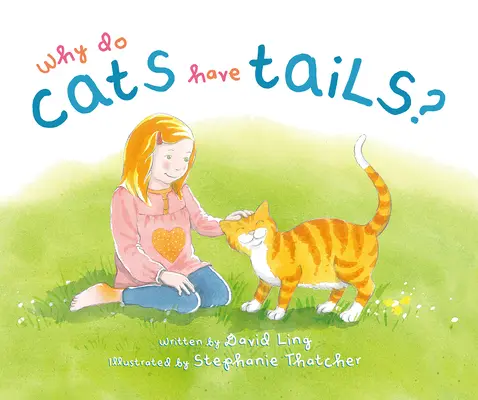 ¿Por qué tienen cola los gatos? - Why Do Cats Have Tails?