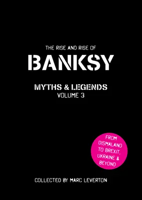 Banksy. Mitos y Leyendas Volumen 3 - Banksy. Myths and Legends Volume 3