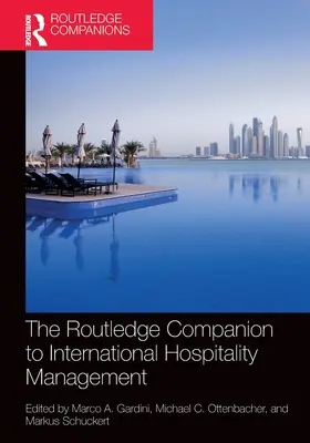 The Routledge Companion to International Hospitality Management (El compañero Routledge de la gestión hotelera internacional) - The Routledge Companion to International Hospitality Management