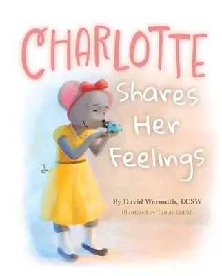 Charlotte comparte sus sentimientos - Charlotte Shares Her Feelings