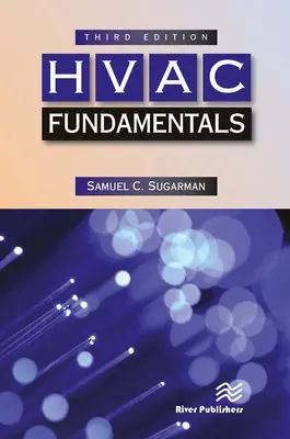 Fundamentos de HVAC, tercera edición - HVAC Fundamentals, Third Edition