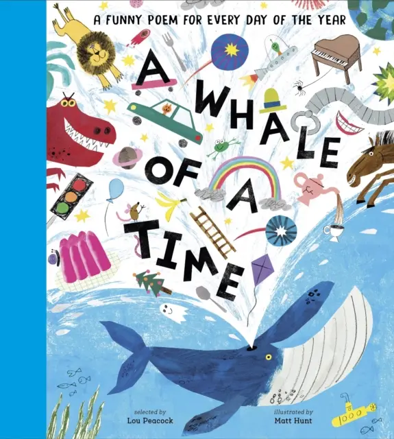 A Whale of a Time - Un poema divertido para cada día del año - A Whale of a Time - A Funny Poem for Every Day of the Year