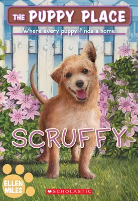 Scruffy (El lugar de los cachorros nº 67) - Scruffy (the Puppy Place #67)