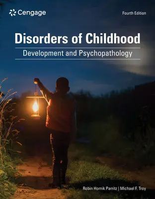 Trastornos de la Infancia: Desarrollo y Psicopatología - Disorders of Childhood: Development and Psychopathology