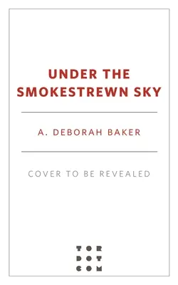 Bajo el cielo cubierto de humo - Under the Smokestrewn Sky