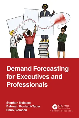 Previsión de la demanda para directivos y profesionales - Demand Forecasting for Executives and Professionals